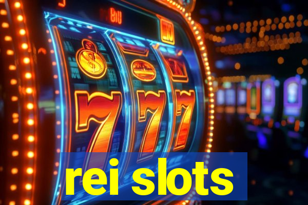 rei slots